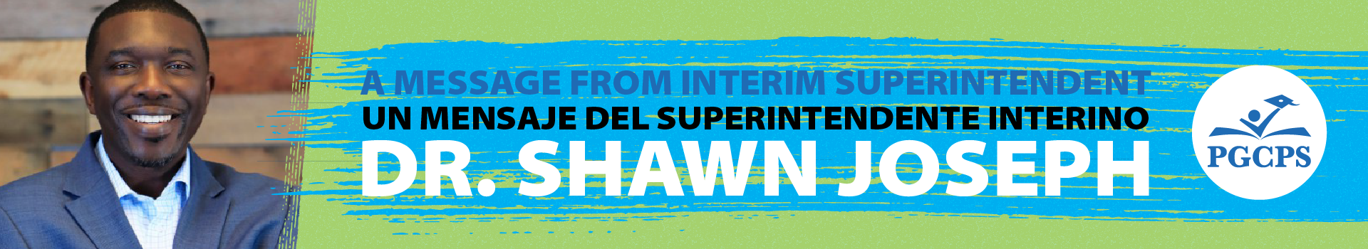 message-from-interim-superintendent-Dr-Shawn-Joseph.png