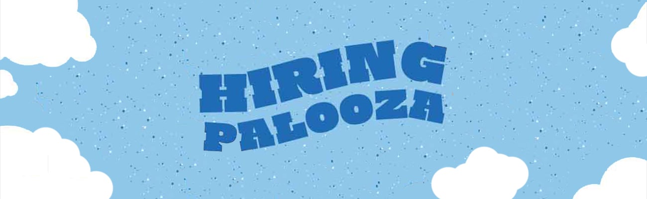 Hiring-Palooza in the sky with clouds