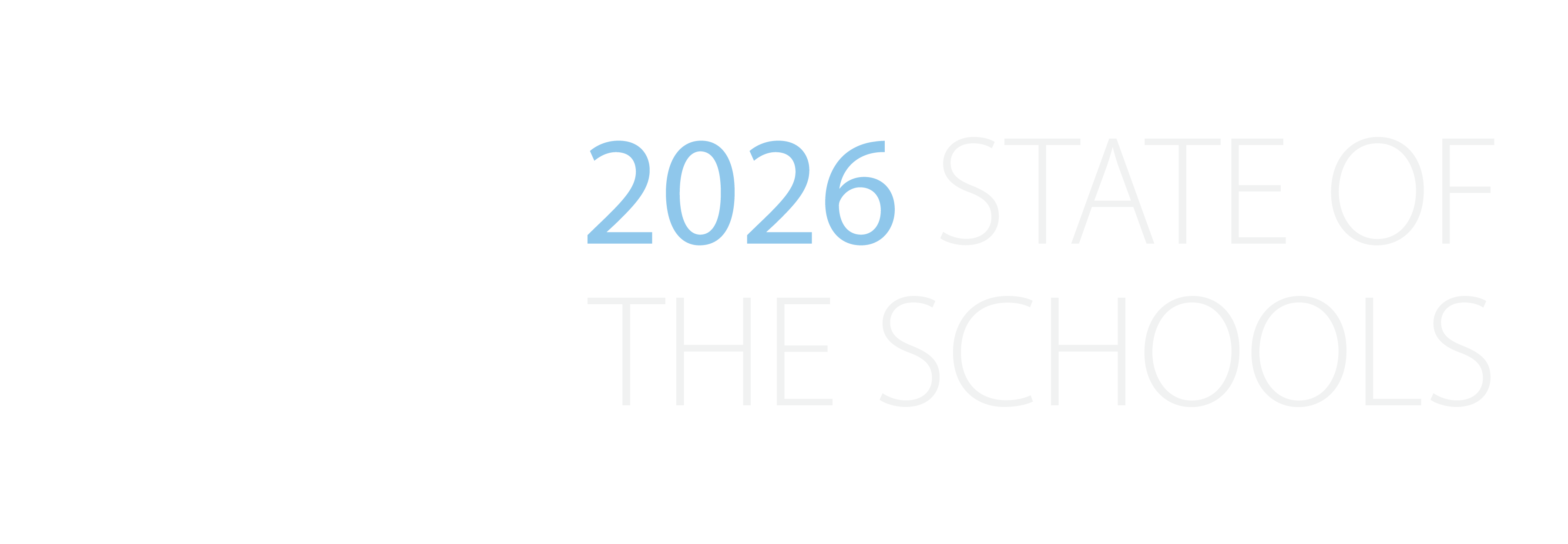 State of the Schools 2026