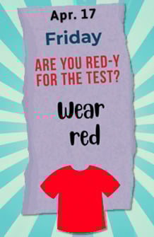 Are You Red-Y for the Test? Wear red.